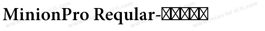 MinionPro Reqular字体转换